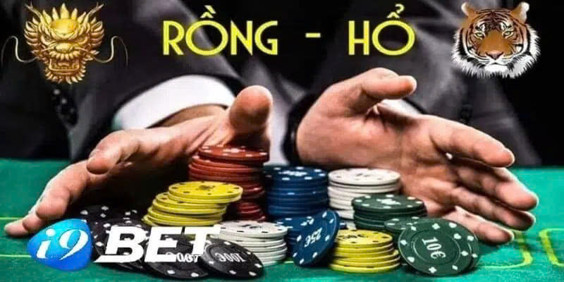 Rồng Hổ I9BET - Hướng Dẫn Cách Chơi Chuẩn Và Chính Xác Nhất