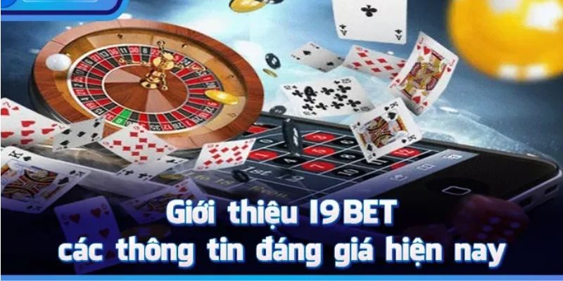 Giới thiệu i9BET lý do nên tận hưởng cá cược tại đây